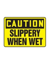 Caution - Slippery When Wet Sign (SAU232)